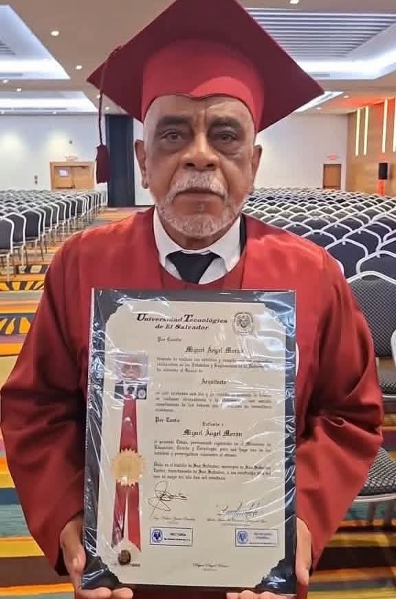 ARQUITECTO 1 SALVADOREÑO OBTIENE TÍTULO UNIVERSITARIO DE ARQUITECTURA A LOS 69 AÑOS