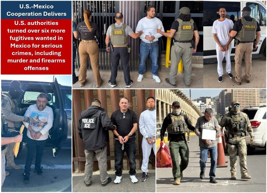 mex ESTADOS UNIDOS ENTREGA A MÉXICO A SEIS FUGITIVOS BUSCADOS POR DELITOS GRAVES