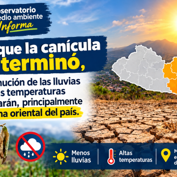 canicula 2 YA TERMINO LA CANÍCULA PERO LAS ALTAS TEMPERATURAS Y MENOR CANTIDAD DE LLUVIAS CONTINUARÁN EN EL SALVADOR